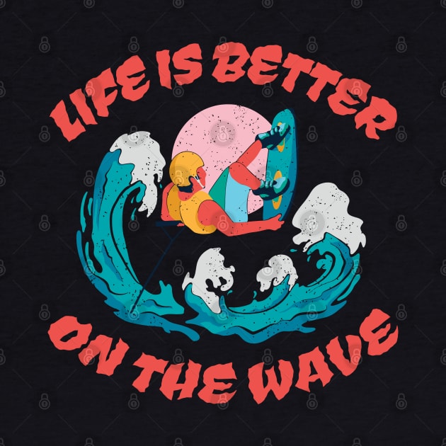 Wakeboarding "Life is better on the wave" Quote by HiFi Tees